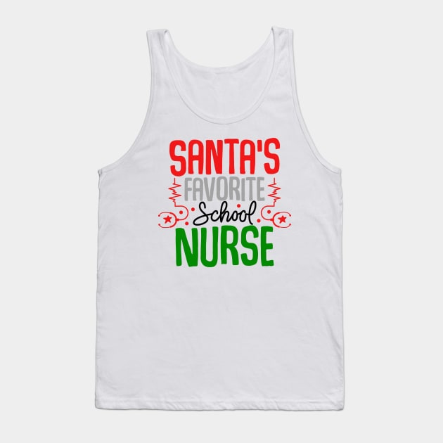 santas favorite school nurse Tank Top by MZeeDesigns